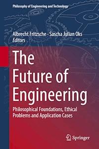 The Future of Engineering -  - E-Book