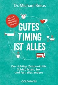 Gutes Timing ist alles - Michael Breus - E-Book