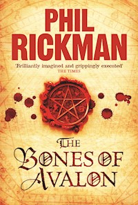 The Bones of Avalon - Phil Rickman - E-Book