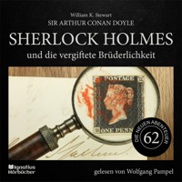 Sherlock Holmes und die vergiftete Brüderlichkeit (Die neuen Abenteuer, Folge 62) - Sir Arthur Conan Doyle - Hörbuch