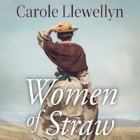 Women of Straw - Carole Llewellyn - Hörbuch