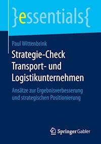 Strategie-Check Transport- und Logistikunternehmen - Paul Wittenbrink - E-Book