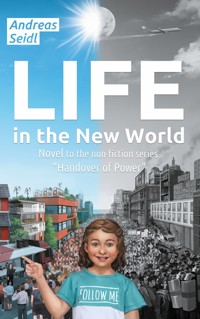 Life in the New World - Andreas Seidl - E-Book