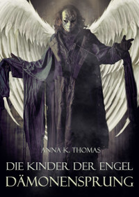 Dämonensprung - Anna K. Thomas - E-Book