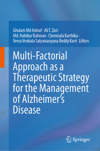 Multi-Factorial Approach as a Therapeutic Strategy for the Management of Alzheimer’s Disease -  - E-Book