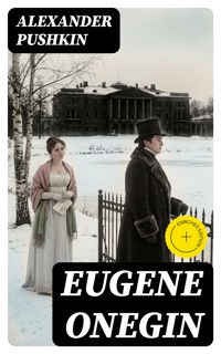 Eugene Onegin - Alexander Pushkin - E-Book
