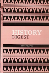 History Digest - Oburoh Roli Hazel - E-Book