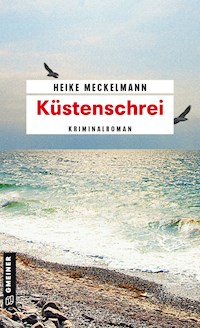 Küstenschrei - Heike Meckelmann - E-Book