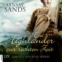 Ein Highlander zur rechten Zeit - Highlander, Teil 4 (Ungekürzt) - Lynsay Sands - Hörbuch