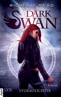 Dark Swan - Sturmtochter - Richelle Mead - E-Book