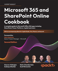 Microsoft 365 and SharePoint Online Cookbook - Gaurav Mahajan - E-Book