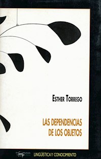 Las dependencias de los objetos - Esther Torrego - E-Book