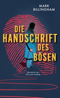 Die Handschrift des Bösen - Mark Billingham - E-Book