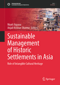 Sustainable Management of Historic Settlements in Asia -  - E-Book