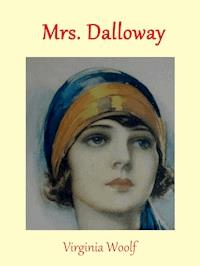 Mrs. Dalloway - Virginia Woolf - E-Book