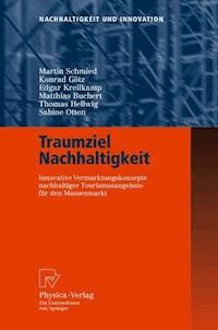 Traumziel Nachhaltigkeit - Martin Schmied - E-Book