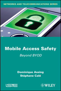 Mobile Access Safety - Dominique Assing - E-Book
