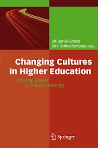 Changing Cultures in Higher Education - - E-Book