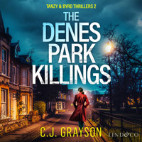 The Denes Park Killings - C.J. Grayson - Hörbuch