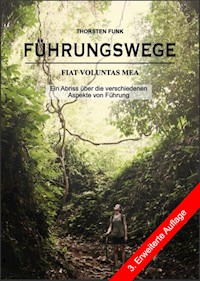 Führungswege - Thorsten Funk - E-Book