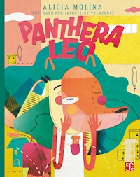 Panthera leo - Alicia Molina - E-Book