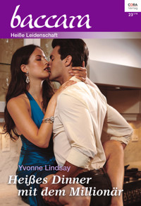 Heißes Dinner mit dem Millionär - YVONNE LINDSAY - E-Book