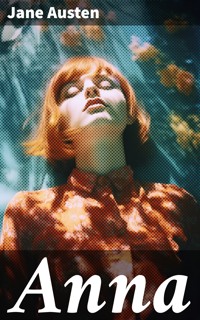 Anna - Jane Austen. - E-Book