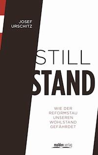 Stillstand - Urschitz Josef - E-Book