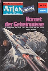 Atlan 213: Komet der Geheimnisse - Peter Terrid - E-Book