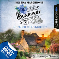 Einbruch bei Dunkelheit - Bunburry - Ein Idyll zum Sterben, Folge 14 (Ungekürzt) - Helena Marchmont - Hörbuch