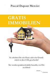 Gratis Immobilien - Pascal Dupont Mercier - E-Book
