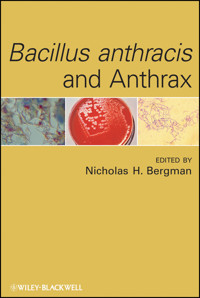 Bacillus anthracis and Anthrax -  - E-Book