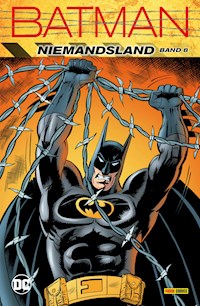 Batman: Niemandsland - Bd. 8 - Chuck Dixon - E-Book