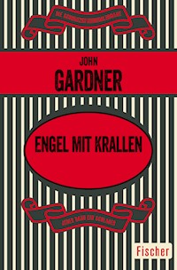 Engel mit Krallen - John Gardner - E-Book