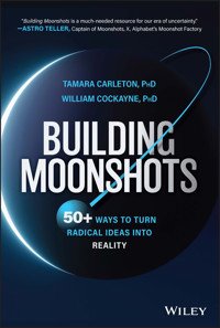 Building Moonshots - Tamara Carleton - E-Book