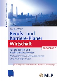 Gabler / MLP Berufs- und Karriere-Planer Wirtschaft 2006/2007 -  - E-Book