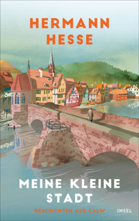 Meine kleine Stadt - Hermann Hesse - E-Book