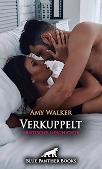 Verkuppelt | Erotische Geschichte - Amy Walker - E-Book