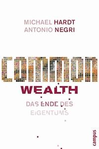 Common Wealth - Michael Hardt - E-Book
