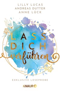 Lass dich verführen: Große Gefühle bei Knaur #09 - Lilly Lucas - kostenlos E-Book