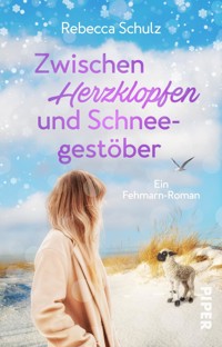 Zwischen Herzklopfen und Schneegestöber - Rebecca Schulz - E-Book