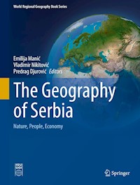The Geography of Serbia -  - E-Book
