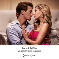 Un compromiso en peligro - Lucy King - Hörbuch