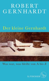 Der kleine Gernhardt - Robert Gernhardt - E-Book