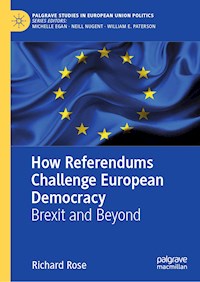 How Referendums Challenge European Democracy - Richard Rose - E-Book