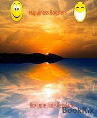 HAPPINESS BOOSTERS - Roxanne Regalado - E-Book