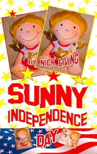 Sunny - Independence Day - Nick Living - E-Book
