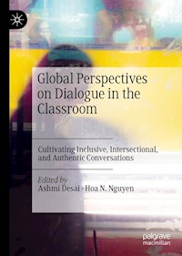 Global Perspectives on Dialogue in the Classroom -  - E-Book
