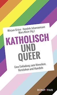 Katholisch und Queer -  - E-Book