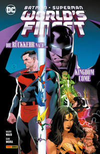 Batman/Superman: World's finest - Bd. 4: Die Rückkehr nach ... Kingdom Come - Mark Waid - E-Book